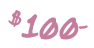 $100